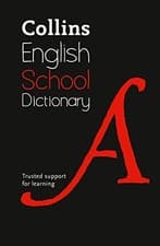 Image of Collins School Dictionary: Trusted support for learning.by Dictionaries HB**