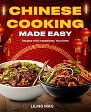 Image of Chinese Cooking Made Easy: Recipes with Ingredients You Know