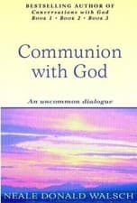 Image of Communion With God An uncommon dialogue by Neale Donald Walsch (Paperback Book)