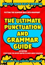Image of The Ultimate Punctuation and Grammar Guide UK Edition: English Made Easy Funbook