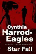 Image of STAR FALL: A BILL SLIDER BRITISH POLICE PROCEDURAL (A BILL By Cynthia NEW