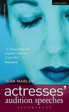 Image of Actresses' Audition Speeches by Jean Marlow (English) Paperback Book