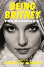 Image of Being Britney: Pieces of a Modern Icon by Otter, Jennifer Bickerdike [Paperback]