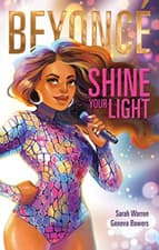 Image of Beyonce: Shine Your Light - Hardback NEW Warren, Sarah