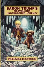 Image of Baron Trump's Marvellous Underground Journey