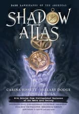 Image of Shadow Atlas: Dark Landscapes of the Americas