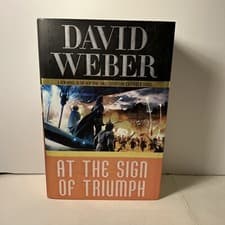 Image of At The Sign Of Triumph: A Novel in the Safehold Series David Weber Hardcover New