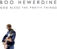 Image of Boo Hewerdine - God Bless The Pretty Things - CD - F4z