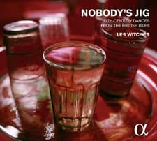 Image of Les Witches Les Witches: Nobody's Jig: 17th Century Dances from the British (CD)