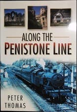 Image of Along Penistone RAILWAY Line by Peter Thomas NEW Book Trains Buildings History