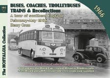 Image of Henry Conn Buses, Coaches Trolleybuses, Trains & Recollections 1966 (Paperback)