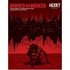 Image of Heart: The City Beneath RPG - Burned and Broken - Paperback - Brand New & Sealed