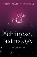 Image of Chinese Astrology Orion Plain and Simple by Jonathan Dee | Paperback | 2017