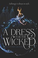 Image of A Dress for the Wicked Autumn Krause 9780062857347