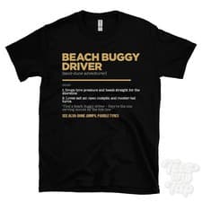 Image of Beach Buggy Driver T-Shirt - Funny Dictionary Style - sand-dune adventurer dune