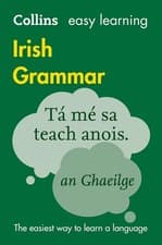 Image of Easy Learning Irish Grammar: Trusted support for learning (Collins Easy Learnin