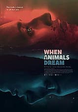 Image of When Animals Dream DVD (2016) Sonia Suhl, Arnby (DIR) cert 15 ***NEW***
