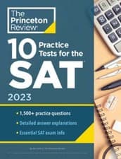 Image of 10 Practice Tests for the Sat, 2023: Extra Prep to Help Achieve an Excellent