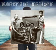 Image of Weather Report : Weather Report Live... Under the Sky '83 CD 2 discs (2021)