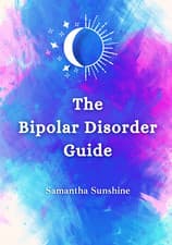 Image of The Bipolar Disorder Guide: What We Wish We Had Known