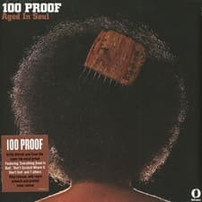 Image of 100 Proof Aged In Soul - 100 Proof, LP, (Vinyl)