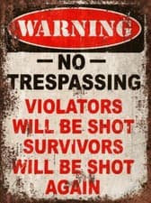 Image of Warning No Trespassing Vintage Retro style Advert Metal Sign man cave shed
