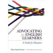 Image of Advocating for English Learners: A Guide For Educators by Fenner, Diane Staehr