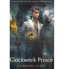 Image of The Infernal Devices 2: Clockwork Prince by Cassandra Clare 9781406321333 NEW