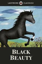 Image of Ladybird Classics: Black Beauty by Anna Sewell (Hardcover, 2012)