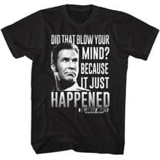 Image of Talladega Nights Movie Ricky Bobby Did That Blow Your Mind Men's T Shirt