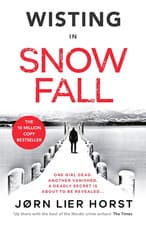 Image of Snow Fall: the Gripping New Detective Wisting Thriller