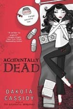 Image of Accidentally Dead by Dakota Cassidy (English) Paperback Book