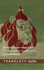 Image of El maravilloso mago de Oz / The Wonderful Wizard of Oz: Tranzlaty Espa?ol Englis
