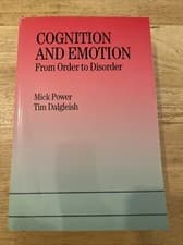 Image of Cognition and Emotion: From Order to D... by Dalgleish, Tim  - Paperback