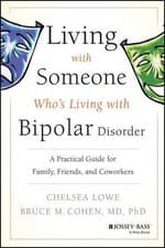 Image of Living With Someone Who's Living With Bipolar Disorder: A Practical Guide for Fa