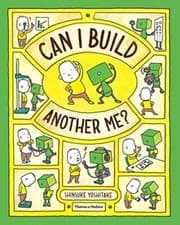 Image of Can I Build Another Me?