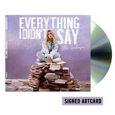 Image of Ella Henderson Everything I Didn’t Say (Signed Artcard) (CD)