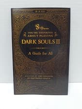 Image of Dark Souls 3 A Guide For All - Bandai Namco From Software Promo - Xbox One & PS4