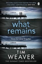 Image of What Remains: The unputdownable thriller from author of Richard & Judy thriller
