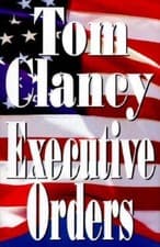 Image of Executive Orders by Tom Clancy (1996, Hardcover)