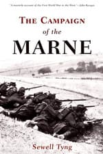 Image of Campaign of the Marne by Sewell Tyng (2007, Perfect)