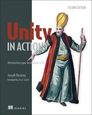 Image of UNITY IN ACTION: MULTIPLATFORM GAME DEVELOPMENT IN C# By Joe Hocking *BRAND NEW*