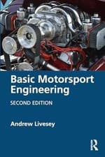 Image of Basic Motorsport Engineering - Trade Paperback NEW Andrew Livesey 2025