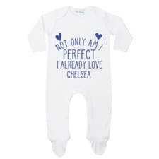 Image of Chelsea Not only am I perfect Romper Sleepsuit Bodysuit Football Fan Gift