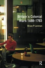 Image of Britain's Colonial Wars, 1688-1783 (Modern Wars in Pers - Paperback NEW Lenman,