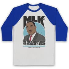 Image of Martin Luther King Jr Time is Always Right 3/4 Sleeve Baseball Tee