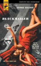 Image of BLACKMAILER (HARD CASE CRIME) By George Axelrod **BRAND NEW**
