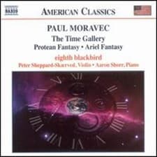 Image of Paul Moravec: The Time Gallery; Protean Fantasy; Ariel Fantasy by Aaron Shorr