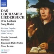 Image of MARTIN HUMMEL/ENSEMBLE DULCE MELOS/LEWON: DAS LOCHAMER LIEDERBUCH (THE LOCH - CD