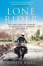 Image of Lone Rider: The First British Woman to Motorcycle Around the World by Elspeth...